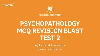 Psychopathology MCQ Revision Test 2 for AQA A Level Psychology [upl. by Sueahccaz]