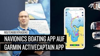 Navionics Boating App So einfach überträgst du Routen in die Garmin ActiveCaptain® App [upl. by Vickey985]