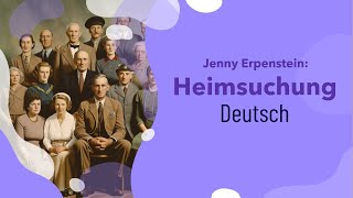 Heimsuchung von Jenny Erpenbeck  Zusammenfassung  Unterricht [upl. by Rosana]