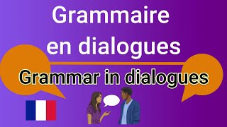 Français  Grammaire en dialogues  French Grammar in dialogues and conversation [upl. by Ttocs163]