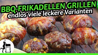 BBQ Frikadellen grillen  endlos viele leckere Varianten [upl. by Alauqahs401]