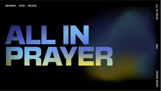 Freedom Centre  LIVE 630pm All In Prayer  Thursday 8th August 2024 [upl. by Haeli]