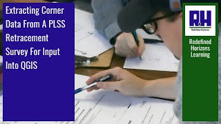 Extracting Corner Data From A PLSS Retracement Survey For Input Into QGIS [upl. by Acinet]