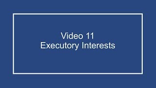 ProfDale Property Video 11 Executory Interests [upl. by Bigler289]