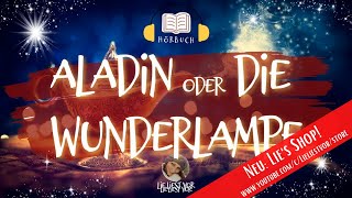 Aladin oder Die Wunderlampe Märchen Hörbuch zum Einschlafen 1001 Nacht [upl. by Gilges]