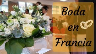 Cómo es una BODA en FRANCIA  Boda FRANCO PERUANA [upl. by Ybeloc]