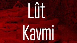 “Lût kavminin işini yapan mel’ûndurquot [upl. by Liahkim514]