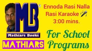 Ennoda Rasi nalla Rasi Karaoke at 322 mins [upl. by Ignacius73]