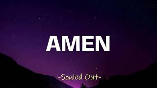 SOULED OUT  quotAmenquot Christian Hip Hop CHH ChristianRap [upl. by Layton]