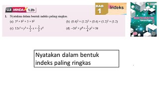 KSSM Matematik Tingkatan 3 Bab 1 indeks indeks paling ringkas uji minda 12b no1 buku teks [upl. by Lesnah]