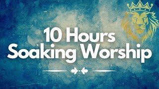 10 Hours of Soaking Worship Music  Spirit Filled  Yeshua  Live [upl. by Sivet]