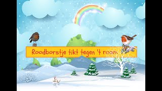 Boompje Kinderliedjes  Roodborstje tikt tegen t raam  winterliedje [upl. by Avery]