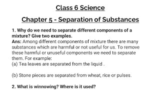 Question Answers ONLY  Separation Of Substances  Class6 Science NCERT Chapter 5 Solution [upl. by Candis]