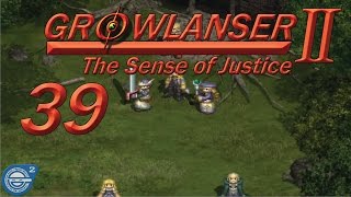 Growlanser 2 HD Walkthrough Part 39 [upl. by Asseralc643]