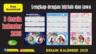 3 DESAIN KALENDER TAHUN 2025 LENGKAP DENGAN HIJRIAH DAN JAWA CORELDRAW [upl. by Pearman411]