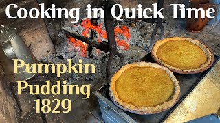 Hearth Cooking in Quick Time Pumpkin Pudding 1829 [upl. by Zadack]