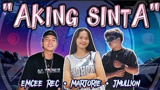 AKING SINTA  MARJORIE FT EMCEE REC amp JMULLION OFFICIAL LYRICS VIDEO [upl. by Petunia939]