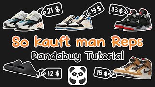 WIE KAUFT MAN REPS  Pandabuy Tutorial 2023 DeutschGerman [upl. by Annora]