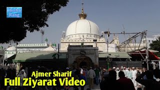 Full Ziyarat Dargah Ajmer Sharif  Dargah Hazrat Khwaja Garib Nawaz  Dargah  Chishti Rang [upl. by Ziana]