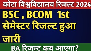 Kota University 1st Semester Result 2024 जारी  Uok Semester Result 2024  BA  BCOM [upl. by Nirrad]