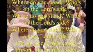 Whos on the Lords Side by Rev Timothy Wright and the Timothy Wright Concert Choir [upl. by Marty]