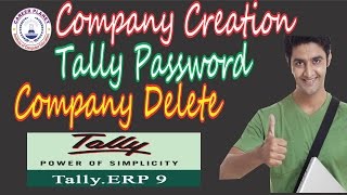 Tally ERP 9Company Creation Alteration Tally Password Delete Company in Hindi Day3 [upl. by Nomsed]