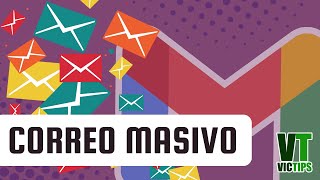 Cómo Enviar Correos Masivos en Gmail Usando Grupos de Contactos y Etiquetas [upl. by Carbo778]