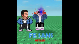 FE SANS Script  Netless Net  Roblox [upl. by Tichonn405]