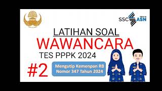 10 LATIHAN SOAL WAWANCARA TES PPPK TAHUN 2024 EDISI 2 SESUAI KEMENPAN RB [upl. by Atiuqahc]