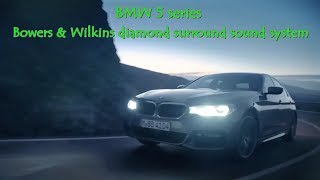 BMW 5 series Bowers amp Wilkins diamond surround sound system [upl. by Rengaw568]