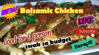 Balsamic Chicken  step by step cooking  Kusina Mayor [upl. by Haem]