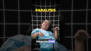 PARALYSIS ATTACK  PARALYSIS SYMPTOMS  PARALYSIS KAISE HOTA HAI  shorts Vlogondadhiwala [upl. by Lleral]