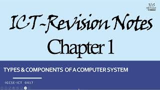 IGCSEICT Chapter 1 Types and Components of Computer Systems [upl. by Crean564]