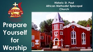 Historic St Paul AME Church  Live [upl. by Riobard]