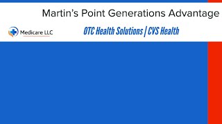 Martin’s Point Generations Advantage  OTCHS  CVS  Login  Catalog [upl. by Aihsema334]