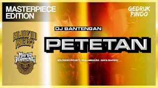 THE MASTERPIECE BANTENGAN SONG EVER  PETETAN  MAFIA BANTENG  by BOLODEWO PROJECT [upl. by Maximilianus253]