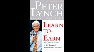 Peter Lynch  Learn To Earn  Full Audiobook [upl. by Atinram]