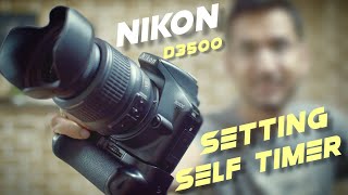 Nikon D3500 settings for Self Timer [upl. by Faline]