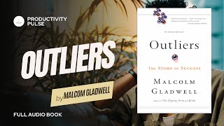 Outliers by Malcom Gladwell Audiobook with Text Read Through [upl. by Eitsim]