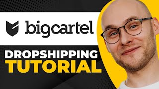 Big Cartel Dropshipping Tutorial For Beginners  Online Store on Big Cartel [upl. by Retseh]