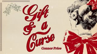 Connor Price  Gift and a Curse Lyric Video [upl. by Enyawad]