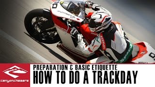 How to do a Motorcycle Trackday  Preparation and Track Etiquette [upl. by Jacob544]