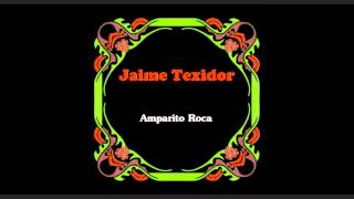 Jaime Texidor  Pasodoble quotAmparito Rocaquot 1925 [upl. by Nichy903]