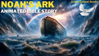 NOAHS ARK amp The GREAT FLOOD An Epic Animated Bible Story of Faith Hope amp Redemption 🌊🕊️ [upl. by Ury513]