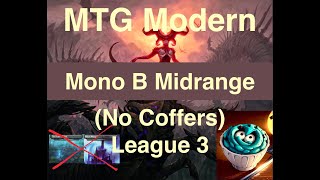 MTGO Modern  Mono Black Midrange League 3 [upl. by Lammond]