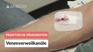 Legen einer Venenverweilkanüle peripherer venöser Zugang Viggo Flexüle Braunüle  AMBOSS Video [upl. by Suaeddaht]