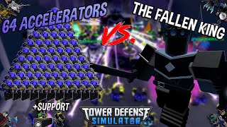 64 ACCELERATORS VS THE FALLEN KING ON DEAD AHEAD Tower Defense Simulator  ROBLOX [upl. by Nosiddam]