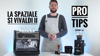 Pro Tips for Using the La Spaziale S1 Vivaldi II [upl. by Anileba]