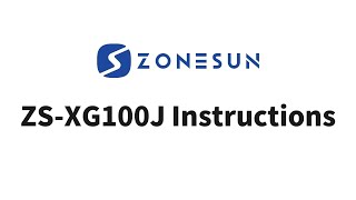 Zonesun ZSXG100J Instructions [upl. by Nrobyalc727]