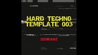 How To Make HARD TECHNO in Ableton Live  SCHRANZ  PROJECT FILE [upl. by Widera603]